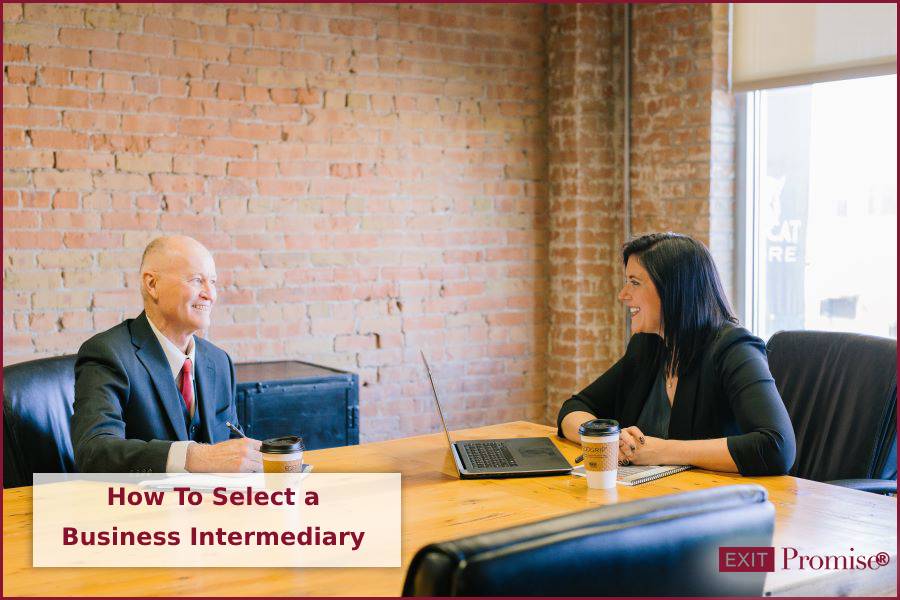 How To Choose A Business Broker Intermediary