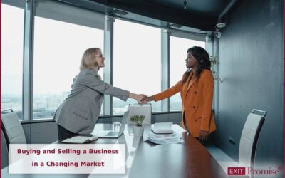 Buying and Selling a Business in a Changing Market