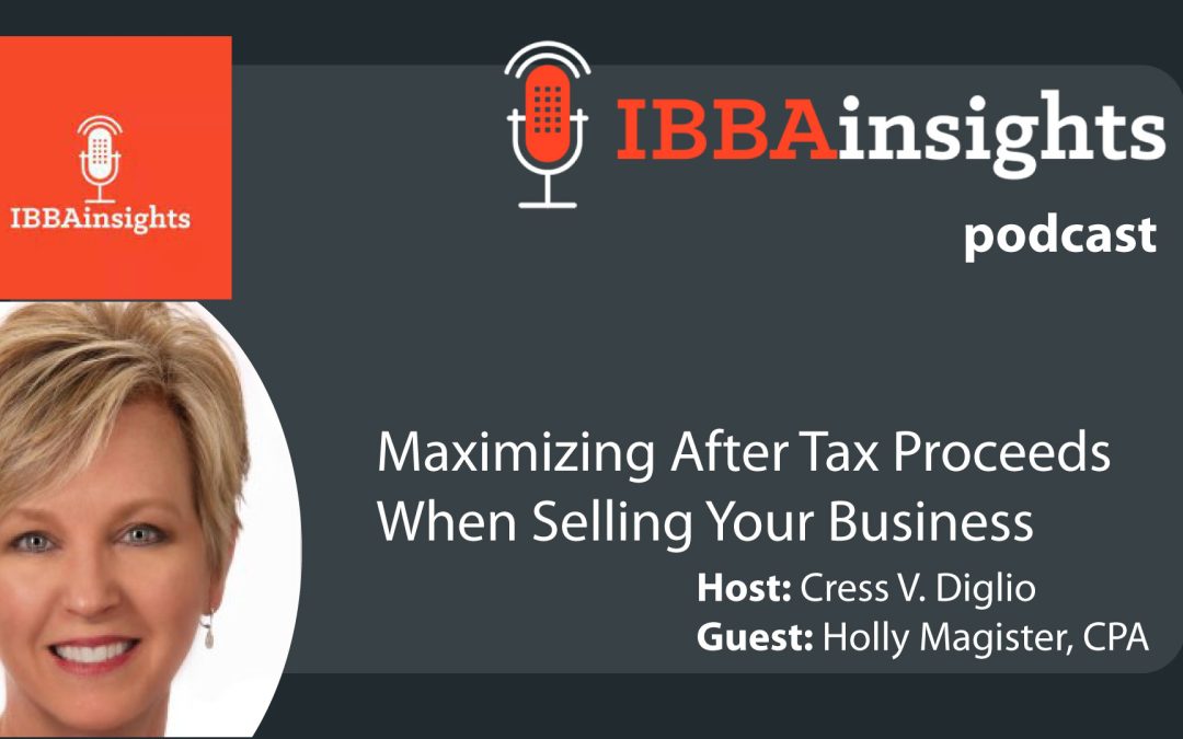 Maximizing After Tax Proceeds When Selling Your Business